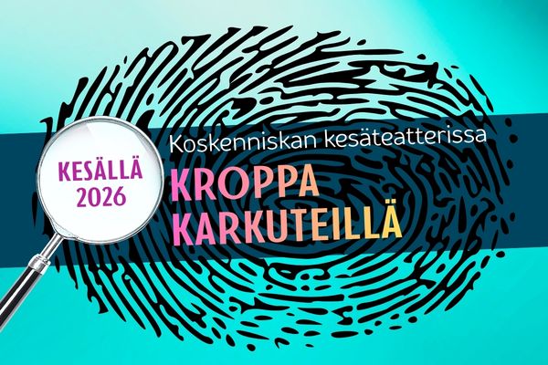 Koskenniskan kesäteatteri 2026 vinkki