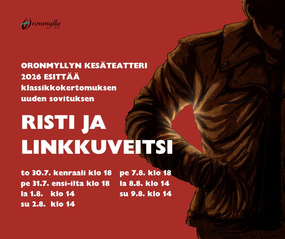 Oronmyllyn Kesäteatteri 2026