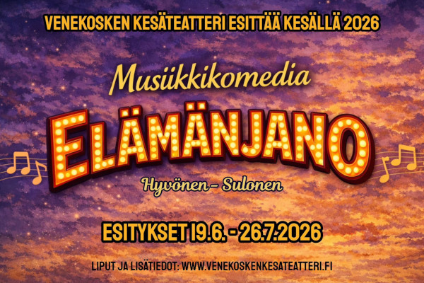 Venekosken kesäteatteri 2026 vinkki